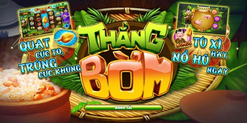 Sơ lược thông tin về tựa game Thằng Bờm Ibet68